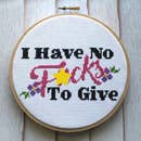 I Have No Fucks Cross Stitch Kit -- Spot Colors