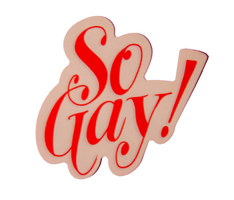 So Gay Sticker