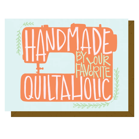 Handmade by Your Favorite Quiltaholic - Gift Card
