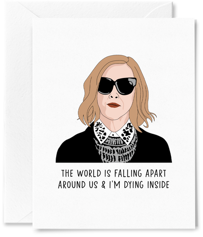 Schitt's Creek Moira The World is Falling Apart Card