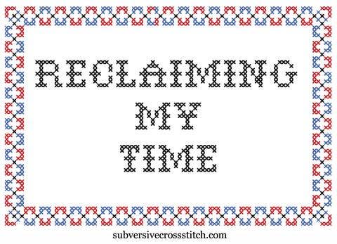 Reclaiming My Time