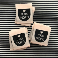"It has pockets" Woven Label by Kylie and the Machine