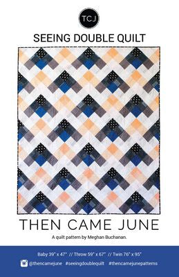 Seeing Double Pattern by Then Came June