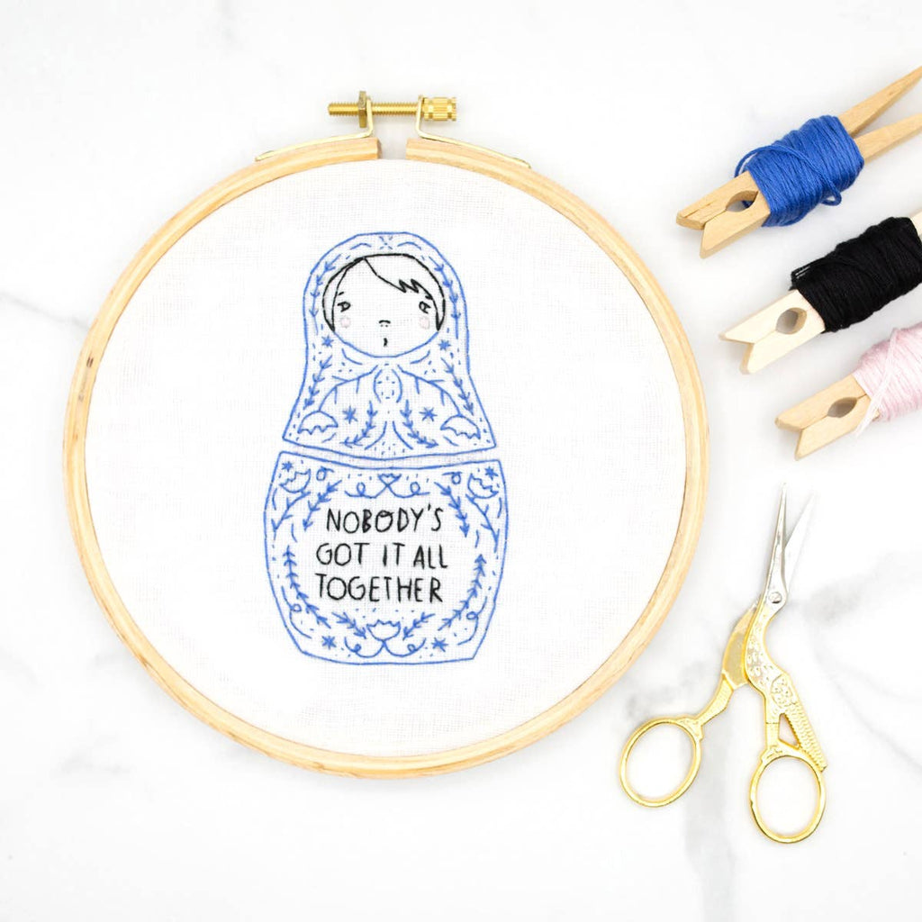 Nobody's Got It All Together DIY Embroidery Kit--Retiring Soon!