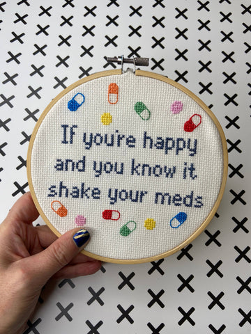 Shake Your Meds- Cross Stitch Kit