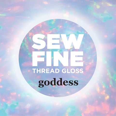 Goddess -- Sew Fine Thread Gloss