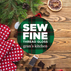 Gran's Kitchen -- Sew Fine Thread Gloss